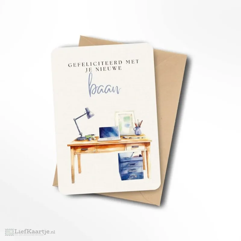 gefeliciteerd met je nieuwe baan
