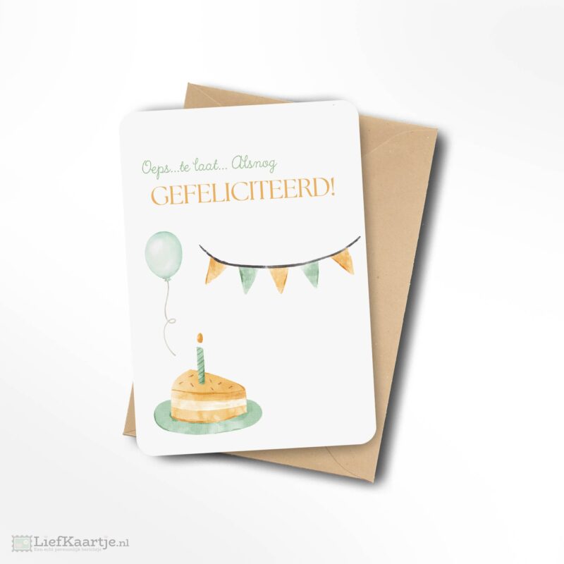 Oeps te laat alsnog gefeliciteerd ballon slinger taart